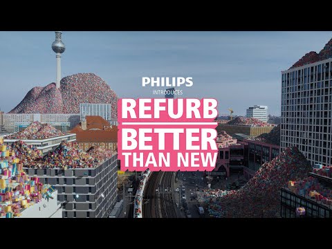 Philips – Refurb: Better Than New (case study) – youtube